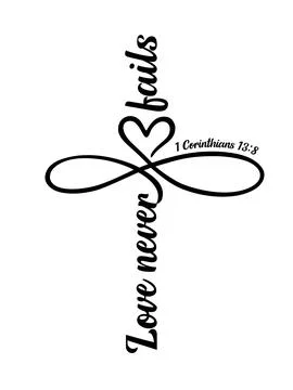 Love never fails - bible text with heart infinity divider in cross shape Stock Illustration