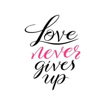 Love never gives up Ilustração Stock