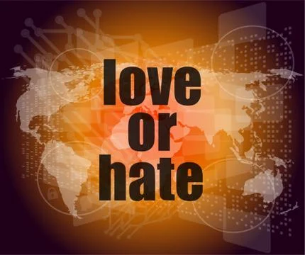 Love or hate words on digital touch screen interface Illustrazione stock