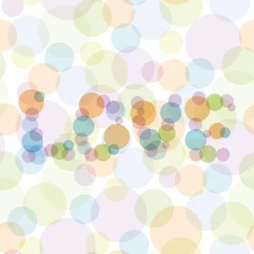 Love Seamless pattern with color circles for design, kids pattern Stock Illustration