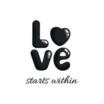 Love starts within vector lettering clip art isolated on white background. .. Stock Illustration