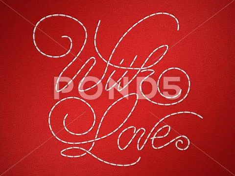 With love stitched embroidery words Stock Illustration