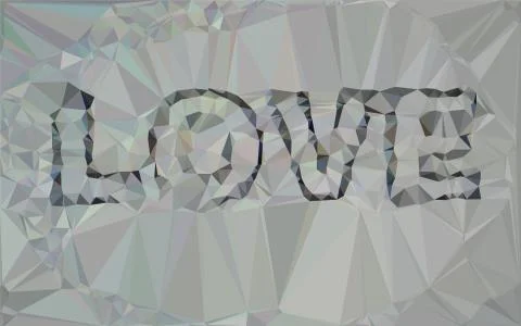 LOVE, Triangular  low poly, mosaic pattern background, Vector polygonal illus Stock Illustration