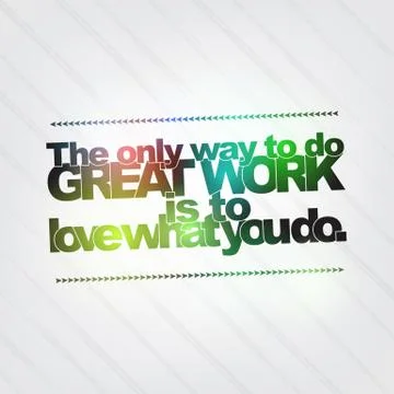 Love what you do Stock Illustration