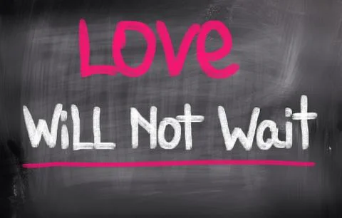 Love Will Not Wait Concept Stock Illustration