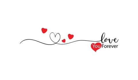 Love you forever romantic text illustration with red hearts and black swirls on Stock Illustration