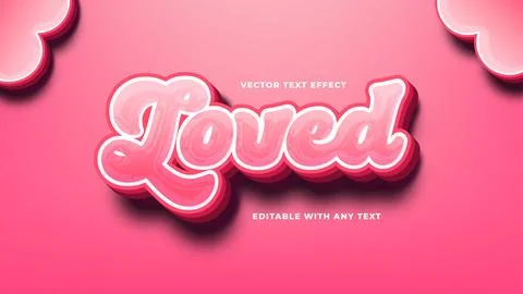Loved for valentines text effect with gradient pink background. 3D editable.. Stock Illustration
