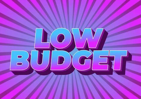 Low budget. text effect in 3D style with good colors Stock Illustration