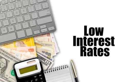 LOW INTEREST RATES  Stock Photos