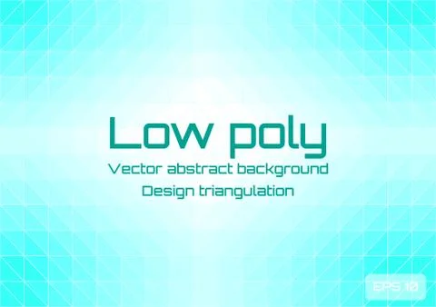 Low poly light blue abstract background. Geometric triangulation consisting of Stock Illustration