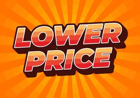 Lower price. Text effect in 3D look with good colors Stock Illustration