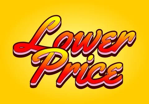 Lower price. Text effect in 3D look with good colors Stock Illustration