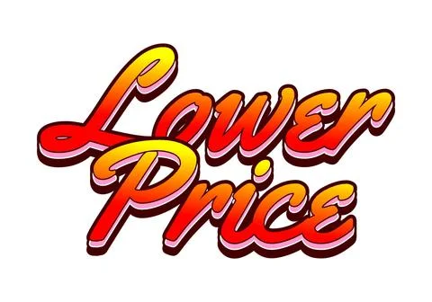 Lower price. Text effect in 3D look with good colors Stock Illustration