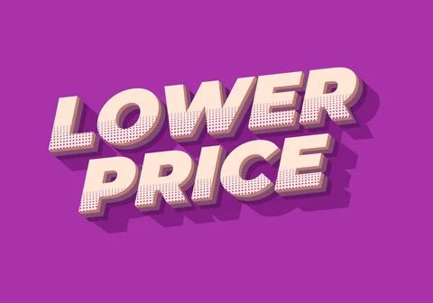 Lower price. Text effect in 3D look with good colors 库存插图