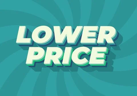 Lower price. Text effect in 3D look with good colors Illustrazione stock