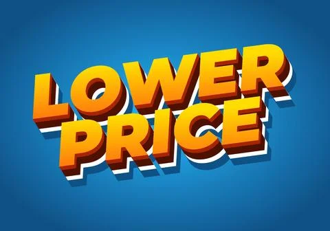 Lower price. Text effect in 3D look with good colors Stock Illustration
