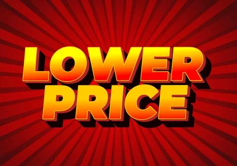 Lower price. Text effect in 3D look with good colors Stock Illustration