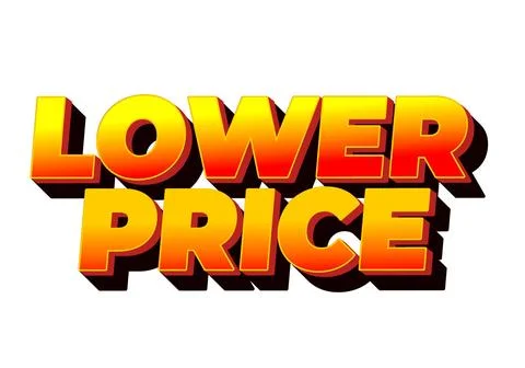 Lower price. Text effect in 3D look with good colors Stock Illustration