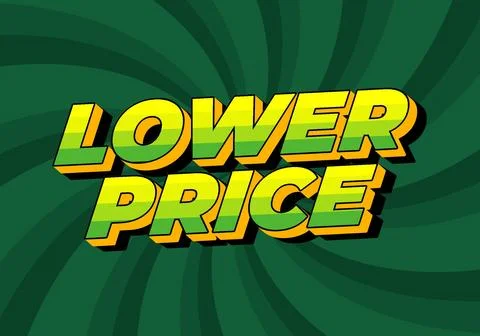 Lower price. Text effect in 3D look with good colors Illustrazione stock