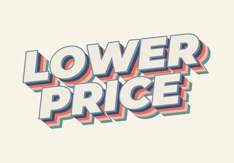 Lower price. Text effect in 3D look with good colors 库存插图
