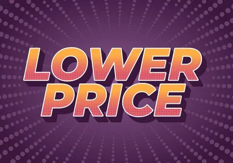 Lower price. Text effect in 3D look with good colors 库存插图