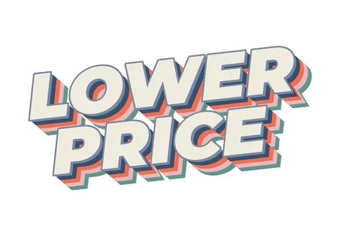 Lower price. Text effect in 3D look with good colors 库存插图