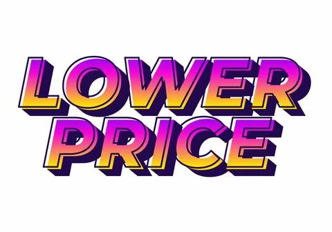 Lower price. Text effect with modern colors and 3D font look Stock Illustration