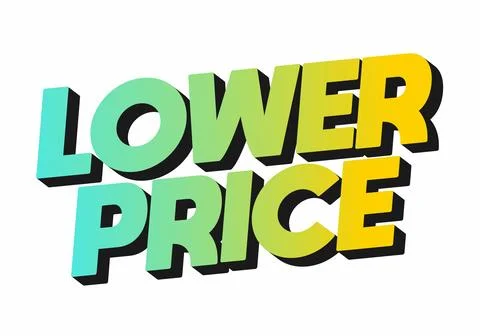 Lower price. Text effect with modern colors and 3D font look Stock Illustration