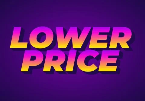 Lower price. Text effect with modern colors and 3D font look Stock Illustration
