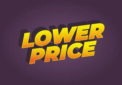 Lower price. Text effect with modern colors and 3D font look Stock Illustration
