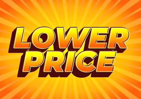 Lower price. Text effect with modern colors and 3D font look Stock Illustration