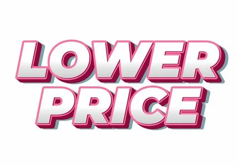 Lower price. Text effect with modern colors and 3D font look Stock Illustration