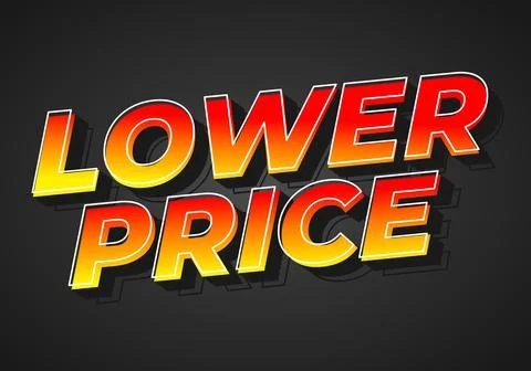 Lower price. Text effect with modern colors and 3D font look Stock Illustration