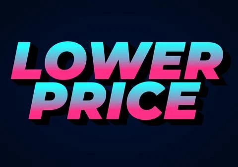 Lower price. Text effect with modern colors and 3D font look Stock Illustration