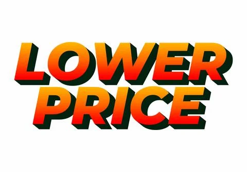Lower price. Text effect with modern colors and 3D font look Stock Illustration
