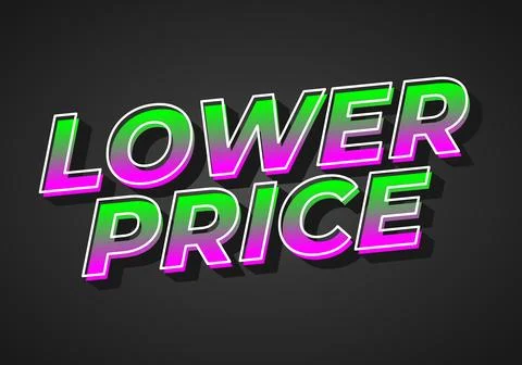 Lower price. Text effect with modern colors and 3D font look Stock Illustration