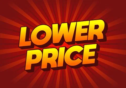 Lower price. Text effect with modern colors and 3D font look Stock Illustration