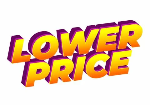 Lower price. Text effect with modern colors and 3D font look Stock Illustration