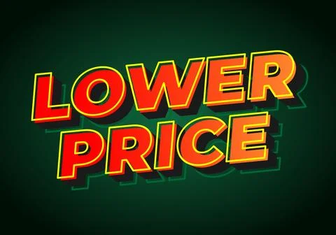 Lower price. Text effect with modern colors and 3D font look Illustrazione stock