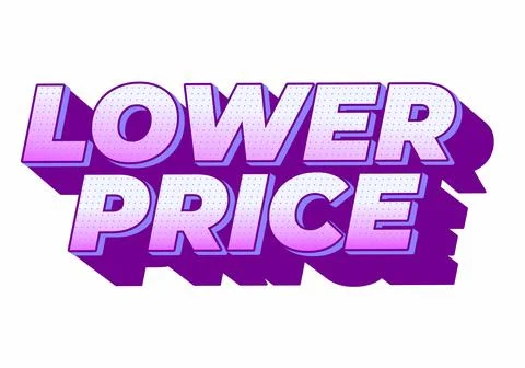 Lower price. Text effect with modern colors and 3D font look Stock Illustration