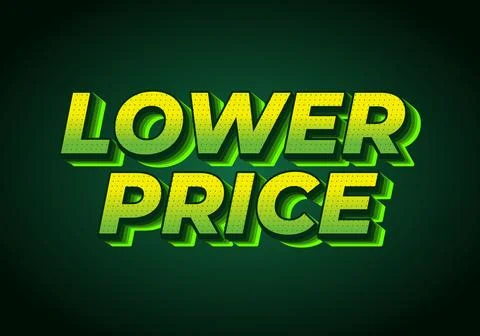 Lower price. Text effect with modern colors and 3D font look Stock Illustration