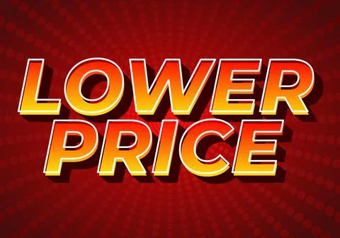 Lower price. Text effect with modern colors and 3D font look Stock Illustration