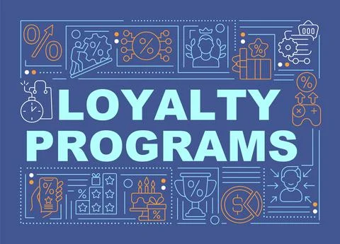 Loyalty programs blue word concepts banner Stock Illustration