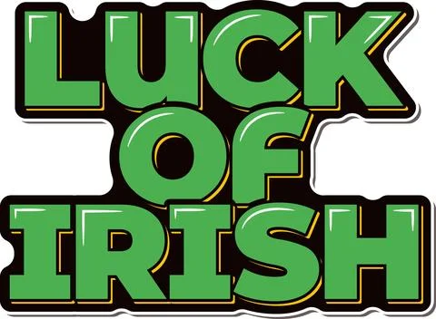 Luck Irish Lettering Vector Design Stock Illustration