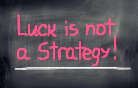 Luck is not a strategy concept Illustrazione stock