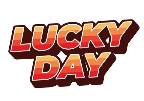 Lucky day. Text effect in 3D style with good colors Stock Illustration