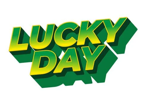 Lucky day. Text effect in 3D style with good colors Stock Illustration