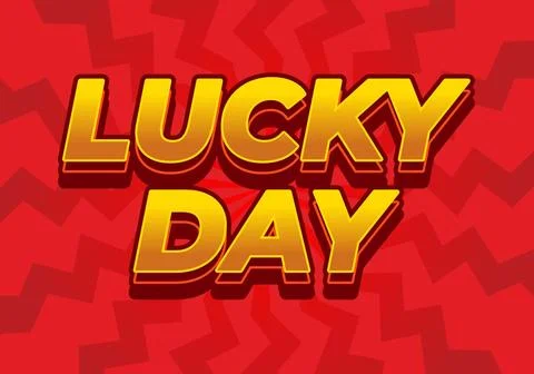 Lucky day. Text effect in 3D style with good colors Stock Illustration