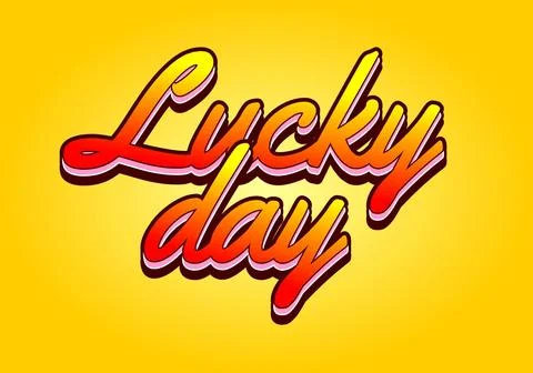 Lucky day. Text effect in 3D style with good colors Stock Illustration