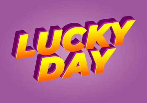 Lucky Day text effect 3D Typography Design Stock Illustration